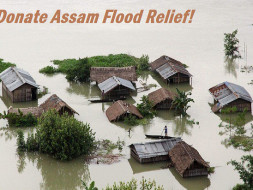 Assam Floods – Urgent Appeal for Help!