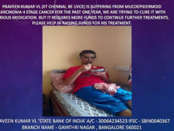 Help Praveen Fight cancer