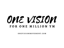 GIVE to ONE VISION - ONE MILLION YM VISION