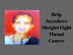 Help Jayashree Shrigiri Fight Throat Cancer