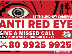 ANTI RED EYE - SAVE OUR WOMEN'S HONOUR AND LIVES