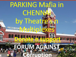 Please Donate Chennai, Help Us Fight Parking Mafia across Tamilnadu