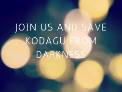 Join Us And Save Kodagu From Darkness