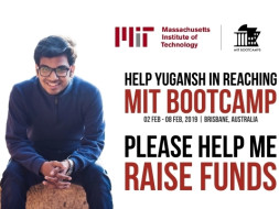 Help Yugansh in Reaching MIT