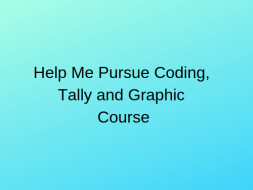 Help Me Pursue A Computer Course