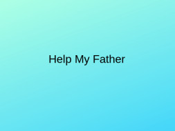 Help My Father Fight Parkinson's Disease