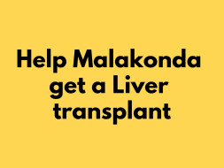 Help Malakonda Reddy For Liver Transplant
