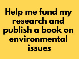 Help Me to Complete my Research and Publish a book on Environment