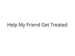 Help My Friend Recover from an Accident