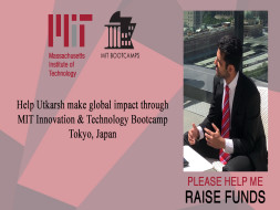 Help Utkarsh Make Global Impact through MIT Bootcamp