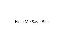 Please Help Bilal Recover From Blood Cancer