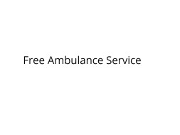 Free Ambulance Service