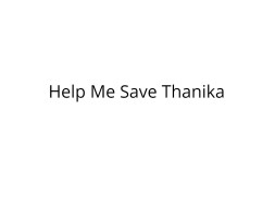 Help Thanika Fight Cancer
