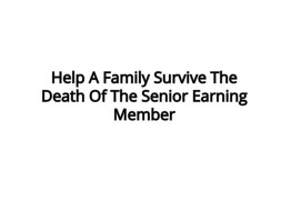 Help A Gatekeeper's Family Survive The Death Of His Only Earning Son