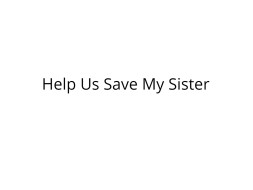 Help Prajakta Fight for her Life
