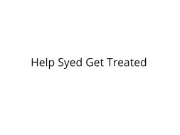 Help Syed Undergo Surgery for Persistent Chordee