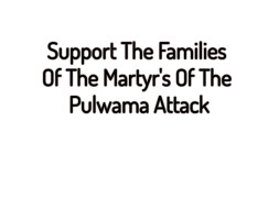 Support The Families Of The Martyr's Of the Pulwama Attack