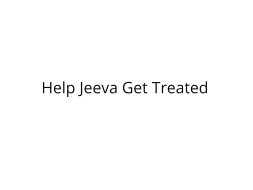 Help Jeeva Fight Cancer
