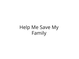 Please Help My Wife And Our Premature Baby Survive