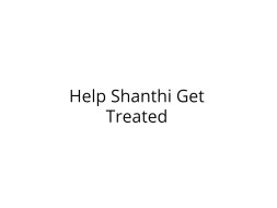Help Shanthi Get Treated for Paralysis
