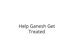 Help Ganesh Get Treated for Breathing Problem