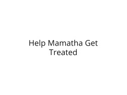Help My Mother Get Treated for Inflamed Aortic Aneurysm