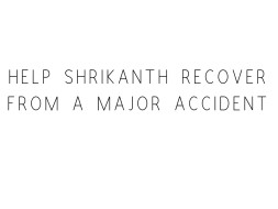 Support Shrikanth's Family