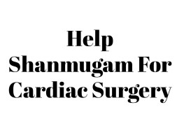 Help Shanmugam For Cardiac Surgery
