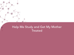 Help Me Study and Get My Mother Treated