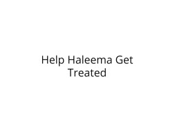 Help Haleema Recover From Lung Disease
