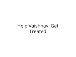 Help Vaishnavi Get Treated for Jaw Tumor