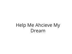 Help Me Pursue Higher Studies