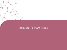Join Me To Plant Trees