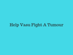 Help Vasu Fight A Brain Tumour
