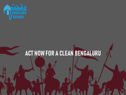 Contribute for a Clean Bengaluru! #BengaluruVeeraru