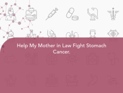 Help My Mother in Law Fight Stomach Cancer.