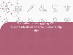 My Father Is Struggling With Gastrointestinal Stromal Tumor, Help Him