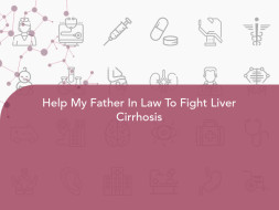 Help My Father In Law To Fight Liver Cirrhosis