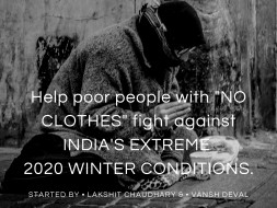 Premium#1 ( Help Poor Ppl Fight India's 2020 Xtreme Winter Condition)