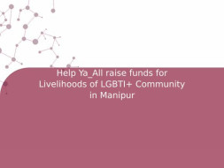Help Ya_All raise funds for Livelihoods of LGBTI+ Community in Manipur
