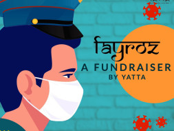 Fayroz : A Fundraiser By Yatta for the Frontline Workers.