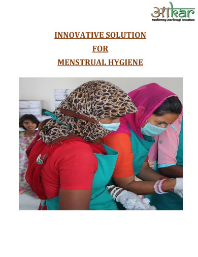 Sanitary Pad Mini-Factory | Aakar Innovations Proposal