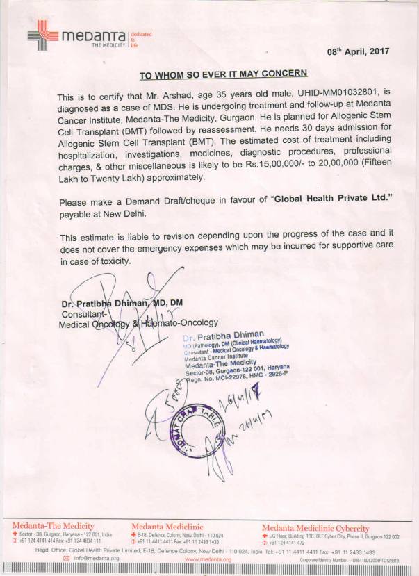 Medical Estimate For the Bone Marrow Transplant by treating Doctor