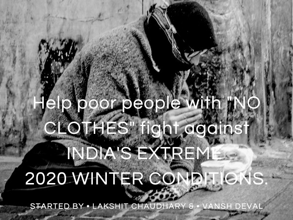Premium#1 ( Help Poor Ppl Fight India's 2020 Xtreme Winter Condition)