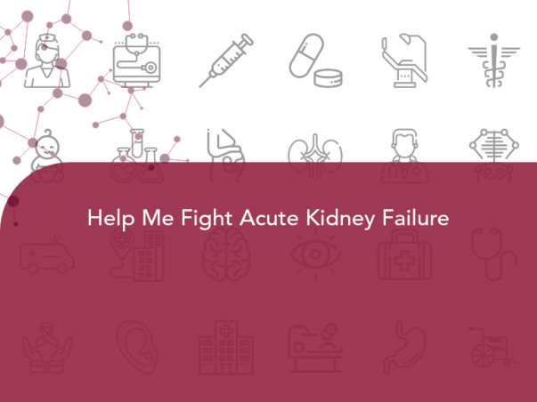 Help Me Fight Acute Kidney Failure