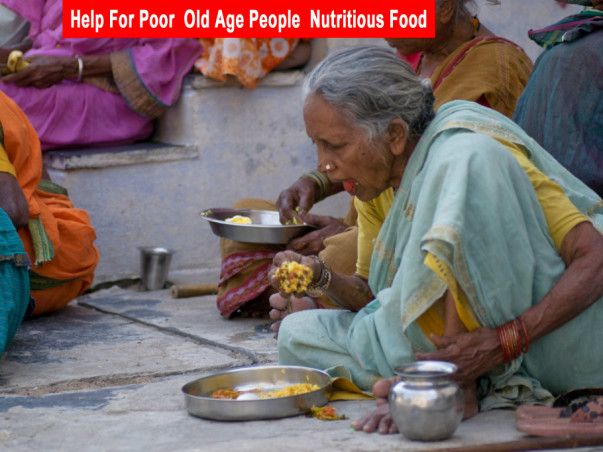 Help For Poor Old Age People Provide Nutritious