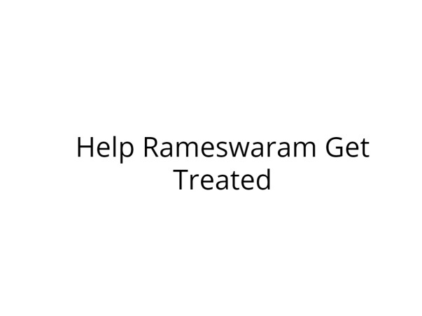 Help Rameswaram Undergo Kidney Transplant