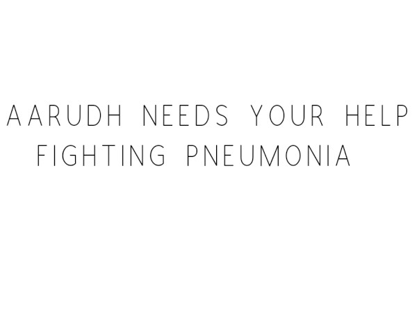 Aarudh needs your help