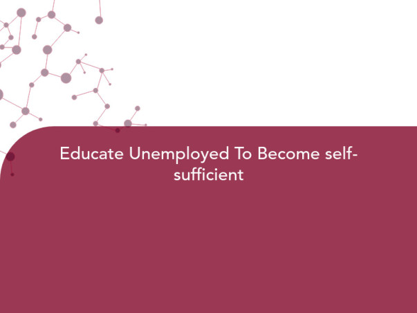 Educate Unemployed To Become self-sufficient