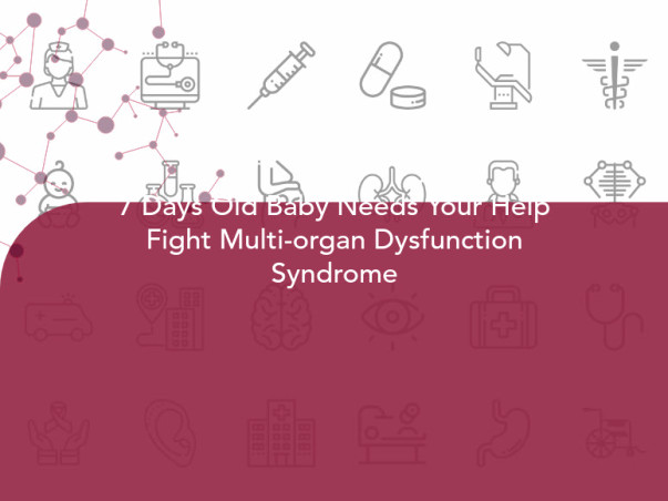 7 Days Old Baby Needs Your Help Fight Multi-organ Dysfunction Syndrome